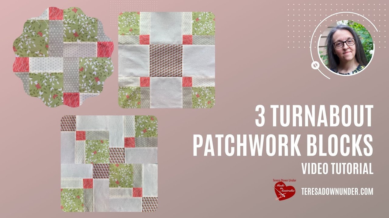 Turnabout Quilt Blocks - Video Tutorial